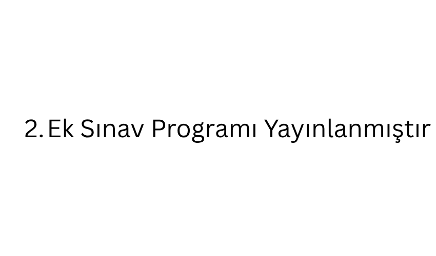2. Ek Sınav Programı